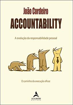 Accountability: a evolução da responsabilidade pessoal