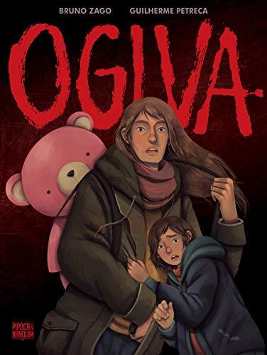 Ogiva – Graphic Novel Volume Único