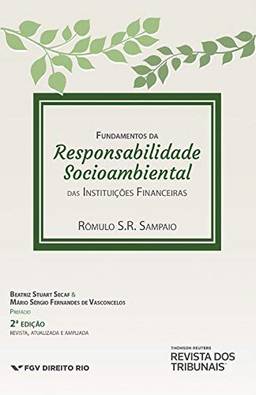 Fundamentos Da Responsabilidade Socioambiental Das Instituições Financeiras 2º Edição