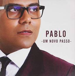 Pablo - Um Novo Passo [CD]
