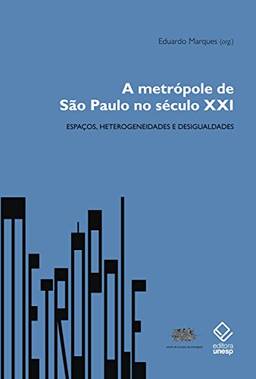 A metrópole de São Paulo no século XXI