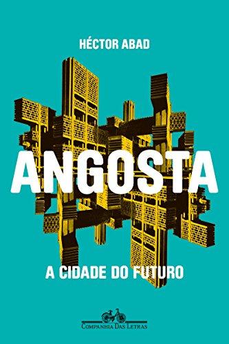 Angosta: A cidade do futuro