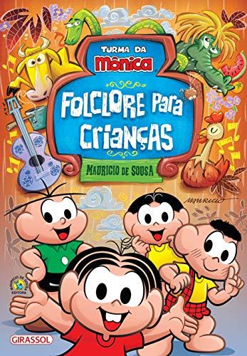 Turma da Mônica - Folclore para Crianças: POP