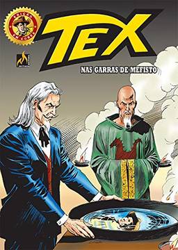 Tex edição em cores Nº 047: Nas garras de Mefisto