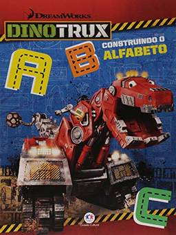 Dinotrux - Construindo o alfabeto