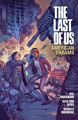 The Last of Us: American Dreams: Volume 1