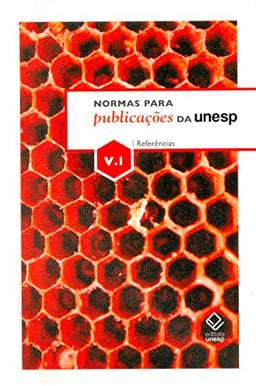 Normas para publicações da Unesp - Vol. 1: Referências