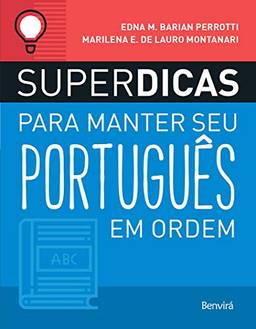 Superdicas Para Manter Seu PortuguêS Em Ordem