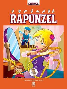 Contos Clássicos em Libras: Rapunzel