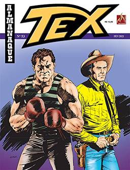 Tex Almanaque Nº 053: O ladrão cavalheiro / O grande encontro