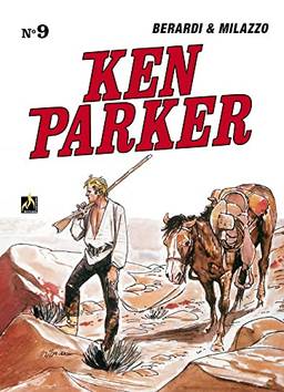 Ken Parker Vol. 09: A longa trilha vermelha / O expresso de Santa Fé