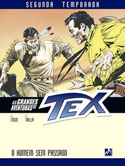 As Grandes Aventuras de Tex - Segunda Temporada - Vol. 2: O homem sem passado