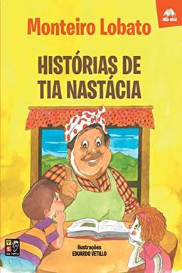 Monteiro Lobato Histórias de Tia Nastácia