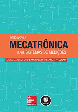 Introdução à Mecatrônica e aos Sistemas de Medições