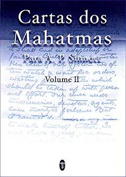 Cartas dos Mahatmas para A.P. Sinnett Vol. II