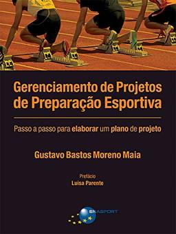 Gerenciamento de Projetos de Preparação Esportiva