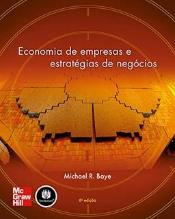 Economia de Empresas e Estratégias de Negócios