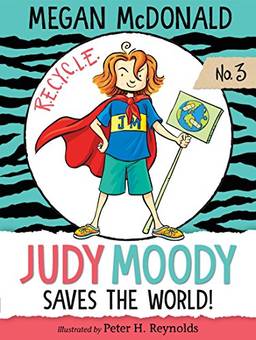 Judy Moody Saves the World: 3