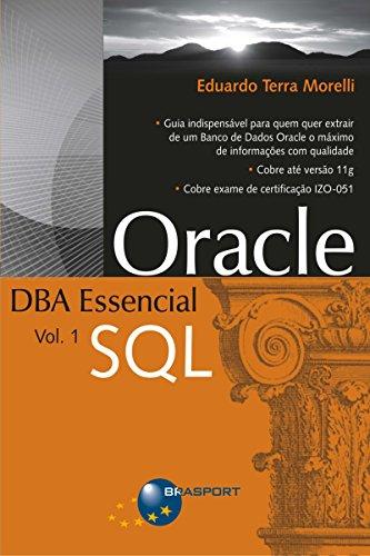 Oracle DBA Essencial Vol. 1 - SQL