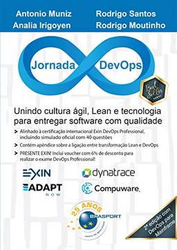 Jornada DevOps 2a edição: Unindo Cultura ágil, Lean e tecnologia para entregar software com qualidade. (Jornada Colaborativa)