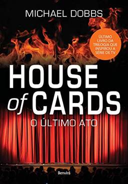 O último ato (House of Cards 3)