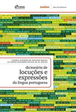 Dicionário de locuções e expressões da língua portuguesa