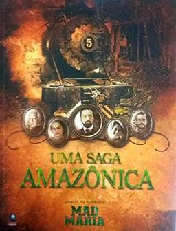 Uma Saga Amazonica - Atraves Da Minisserie Mad Maria