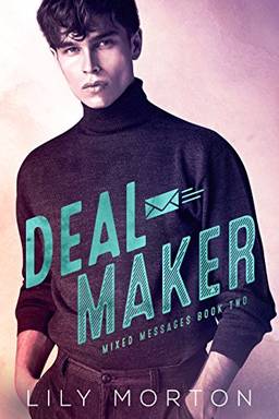 Deal Maker (Mixed Messages Book 2) (English Edition)