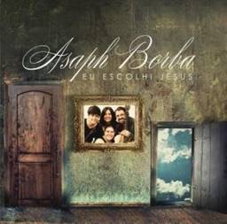 Asaph Borba - Eu Escolhi Jesus [CD]
