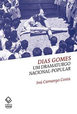 Dias Gomes: Um dramaturgo nacional-popular