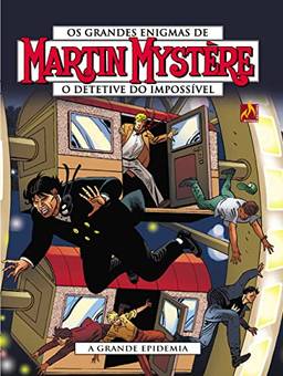 Martin Mystère - Volume 35: A grande epidemia