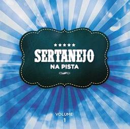 Sertanejo Na Pista - Varios - Sertanejo Na Pista [CD]