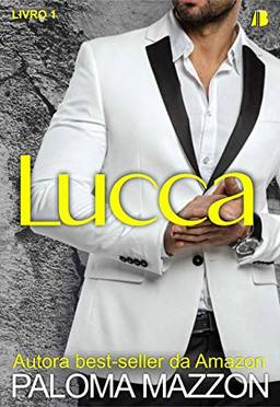 Lucca (Volume 1)