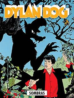 Dylan Dog - volume 19: Sombras