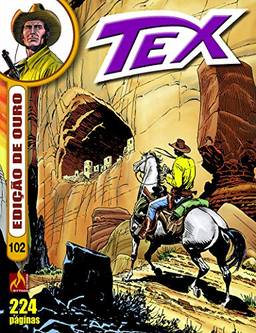 Tex edição de ouro Nº 102: O preço da honra