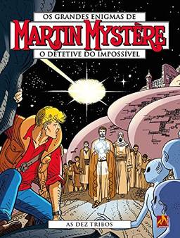 Martin Mystère - Volume 33: As dez tribos