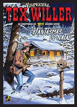 Tex Willer Especial De Natal Vol. 1 – Fantasmas De Natal