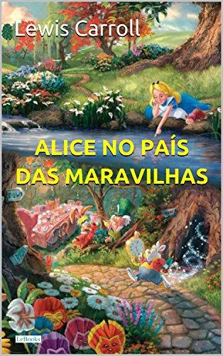 Alice no País das Maravilhas (Grandes Clássicos)
