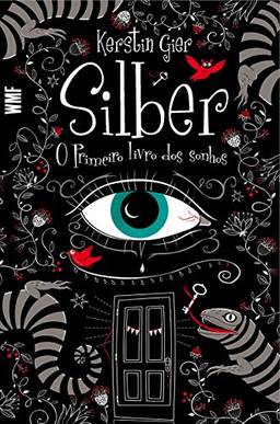 Silber: O primeiro livro dos sonhos